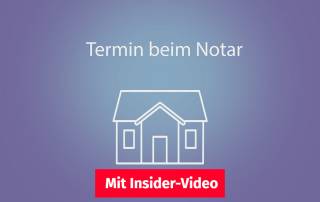 Illustration: Umriss eines Hauses vor einem lila Hintergrund, darüber steht "Termin beim Notar" und darunter befindet sich ein Button auf dem steht "Mit Insider-Video". | Notartermin