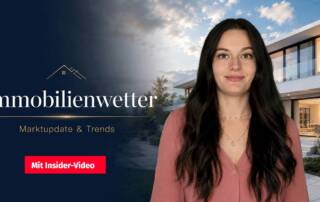 Immobilienwetter – aktuelle Marktupdates und Trends zum Immobilienmarkt mit Immobilienexpertin vor moderner Wohnimmobilie.